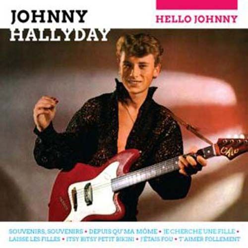 Hello Johnny (+4 Titres Bonus)