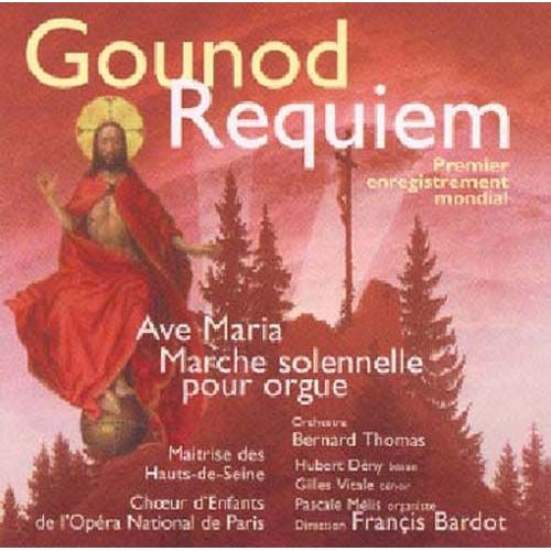 Requiem En Ut Majeur, Ave Maria, Marche Solennelle Pour Orgue