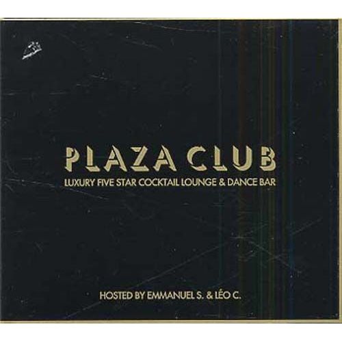 Plaza Club - A Luxury Five Star Lounge & Dance Bar @ Les Bains - Dutch Import