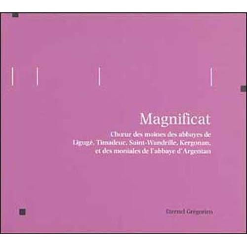 Magnificat, Divers Chants Monastiques