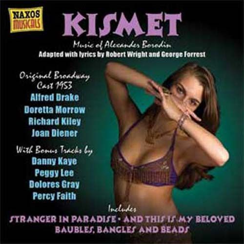 Kismet (Alexander Borodin, Robert Wright, George  Forrest)