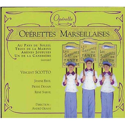 Opérettes Marseillaises : Au Pays Du Soleil, Troisd De La Marine, Arènes Joyeuses, Un De La Canebière