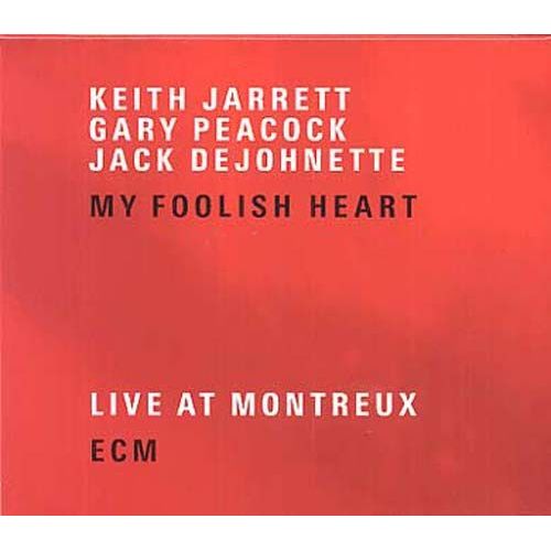 My Foolish Heart : Live At Montreux