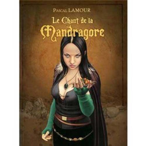 Le Chant De La Mandragore