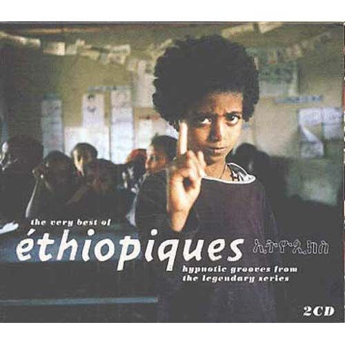 Ethiopie : The Very Best Of Ethiopiques