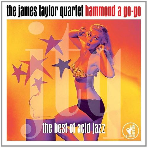 Hammond À Go-Go - The Best Of Acid Jazz