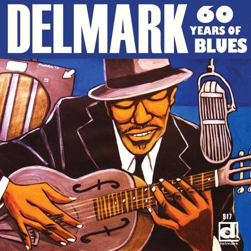 Delmark 60 Years Of Blues