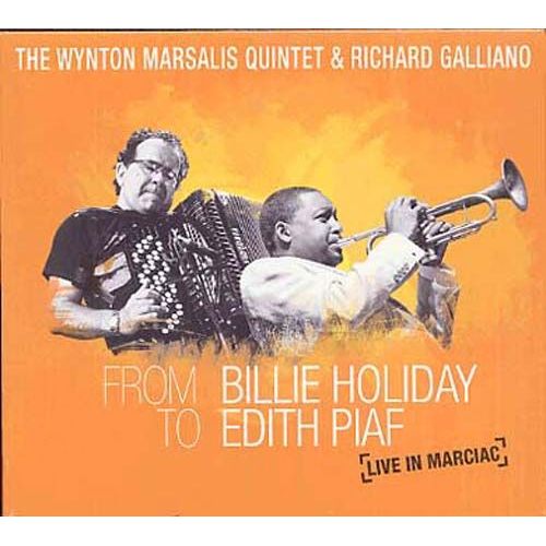 From Billie Holiday To Edith Piaf : Live In Marciac