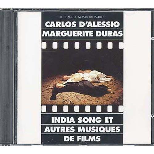 India Song & Autres Musiques De Films De M. Duras Carlos D'alessio, Cd + Catalogue " Le Chant Du Monde "