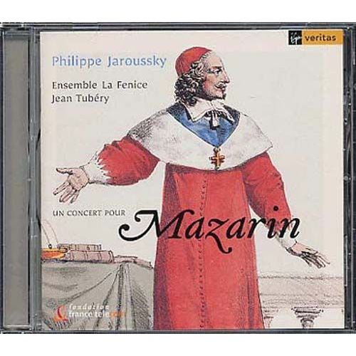 Un Concert Pour Mazarin : Airas De Cazzatti, Frescobaldi, Fogglia, Turini, Roberday, Monteverdi, Viadana, Cima, Rossi, Bassani Et Anonymes