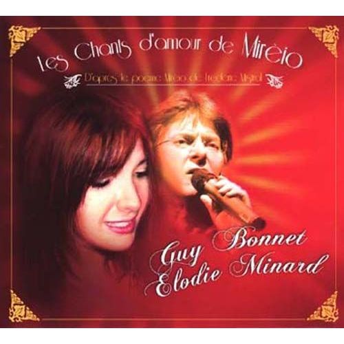 Les Chants D'amour De Mireio