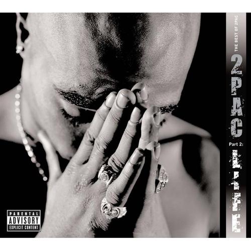Best Of 2pac - Pt.2:Life