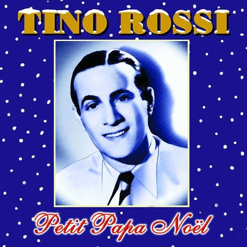 Tino Rossi Chante Noël