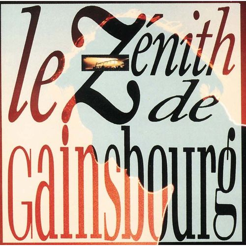 Le Zénith De Gainsbourg