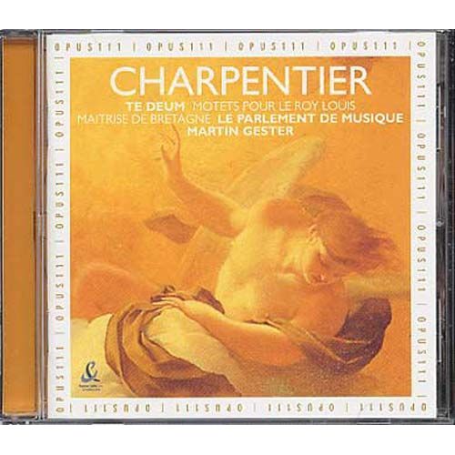 Te Deum, Motets Pour Le Roy Louis