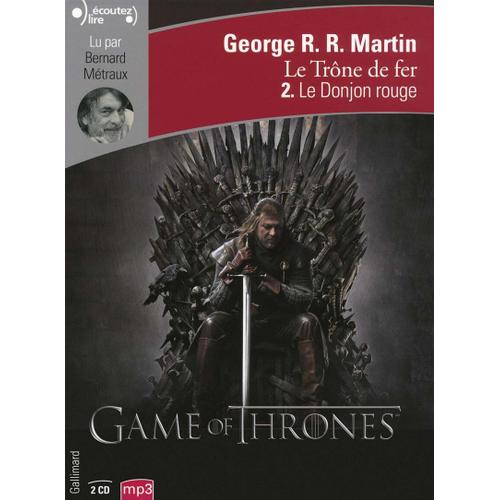 Le Trône De Fer L'intégrale (A Game Of Thrones) Tome 2 - Le Donjon Rouge - (2cd Audio)