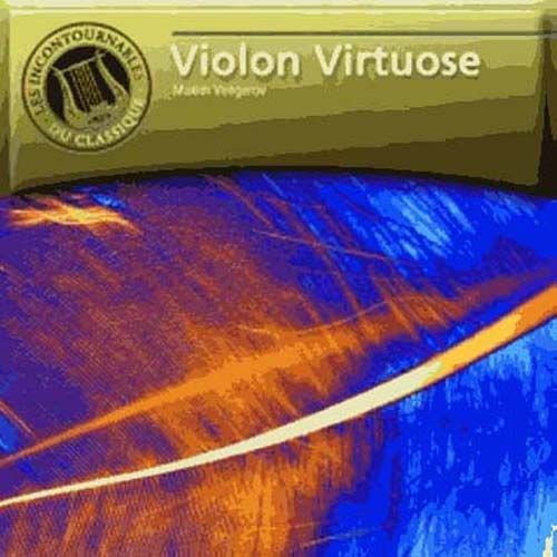 Violon Virtuose : Paganini, Tchaikovsky, Kreisner,