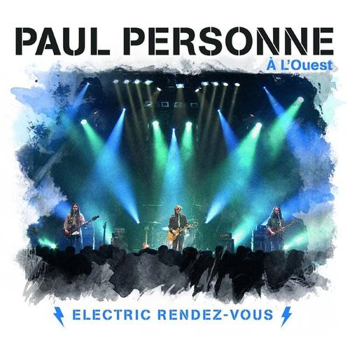 A L'ouest - Electric Rendez Vous 2cd + Dvd