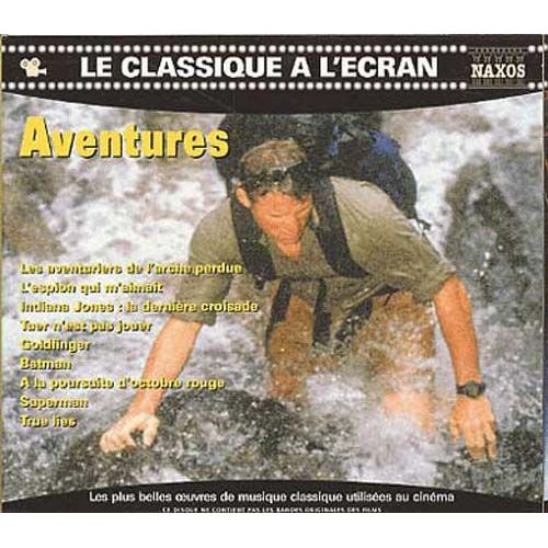 Le Classique À L'écran - Aventures : Les Aventuriers De L'arche Perdue, L'espion Qui M'aimait ....
