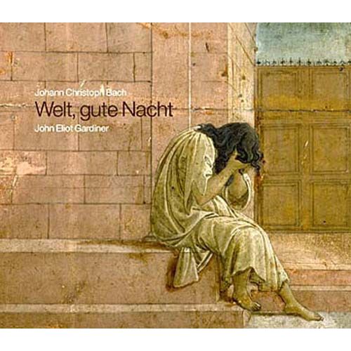 Johann Christoph Bach : Welt, Gute Nacht