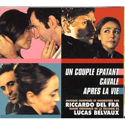 Trilogie De Lucas Belvaux : Un Couple Épatant - Cavale - Après La Vie - Mus. De Riccarddo Del Fra