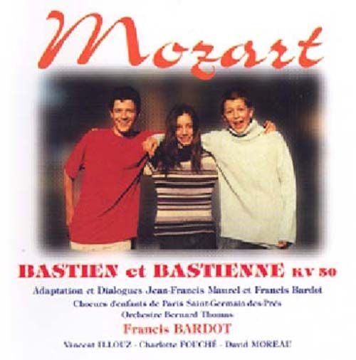 Mozart Bastien Et Bastienne pas cher - Meilleures offres