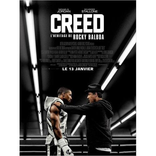 Creed- L'héritage De Rocky Balboa -Véritable Affiche De Cinéma Roulée - Format 40x60 Cm - De Ryan Coogler Avec Michael B. Jordan, Sylvester Stallone, Tessa Thompson, Phylicia Rashad, Wood Harris-2016