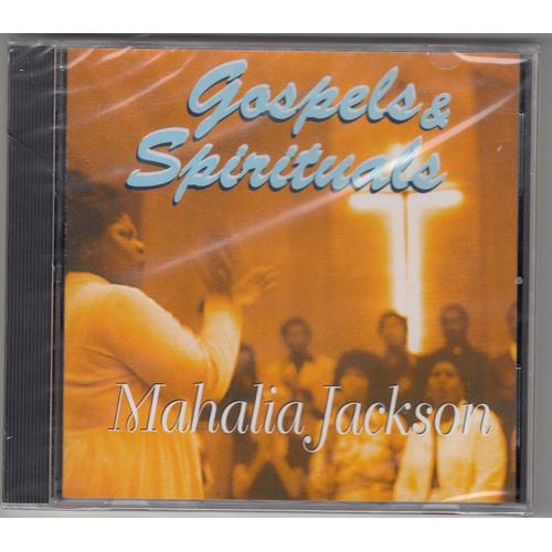 Gospels & Spirituals : Mahalia Jackson.