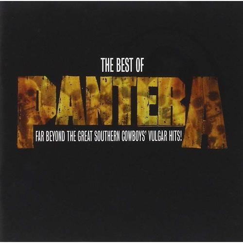 The Best Of Pantera: Far Beyond The Great Southern Cowboy's Vulgar Hits (Bonus Dvd)