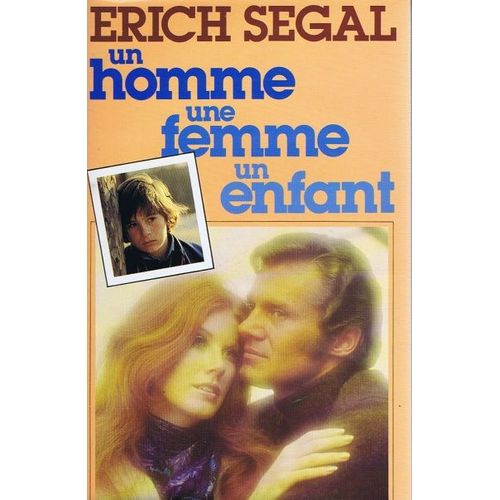 Un Homme, Une Femme, Un Enfant