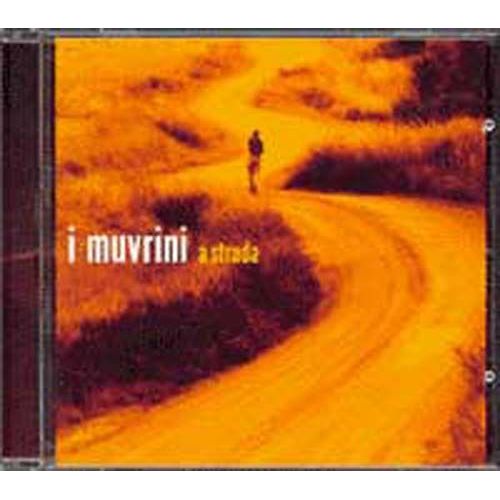 A Strada : Le Meilleur De I Muvrini