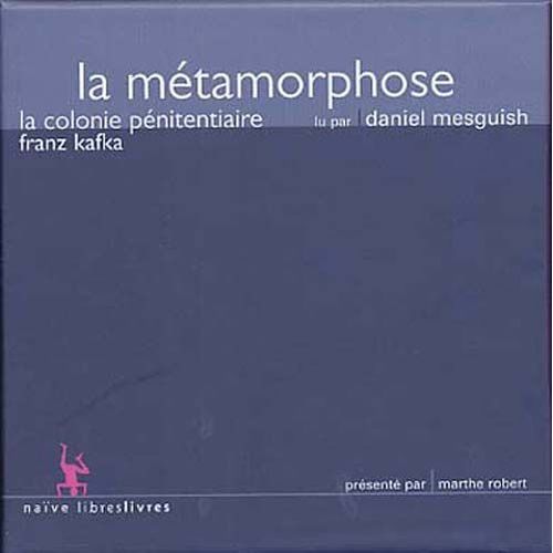 La Métamorphose, La Colonie Pénitenciaire