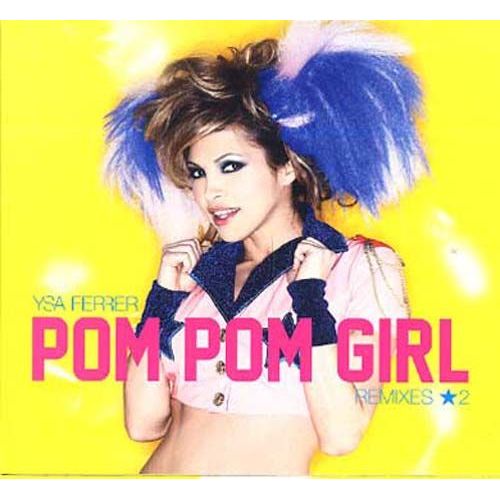 Pom Pom Girl - Remixes 2