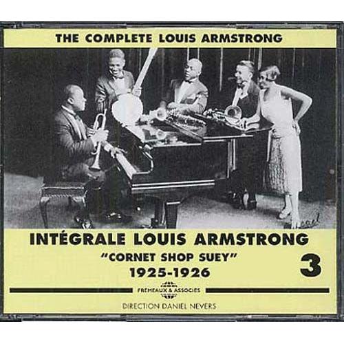 Intégrale Louis Armstrong Vol. 3 : Cornet Shop Suey 1925 - 1926