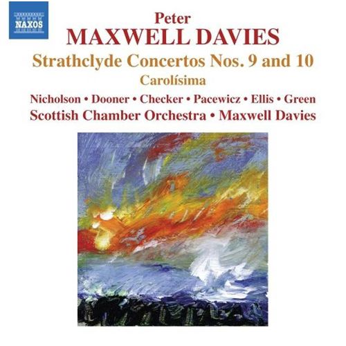 Strathclyde Concertos No. 9 Et 10, Carolisima Opus 168