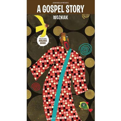 Gospel Story - Bd Blues Par Wozniak Presente Par Buzelin