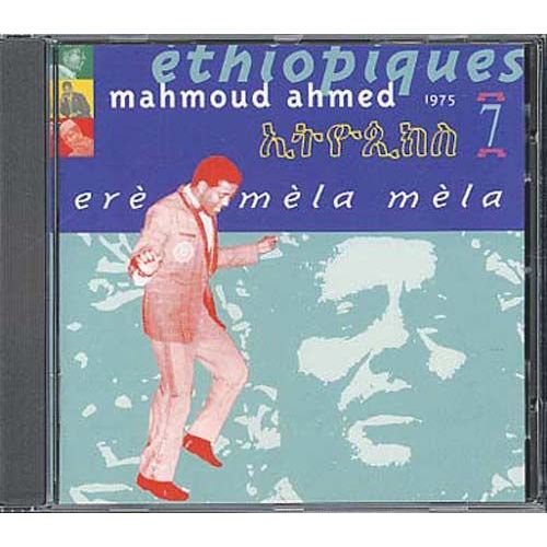 Ethiopie : Ethiopiques Vol. 7 - Ere Mela Mela 1975