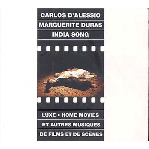 India Song & Autres Musiques De Films : L'intégrale