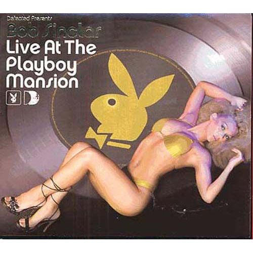 Live At The Playboy Mansion