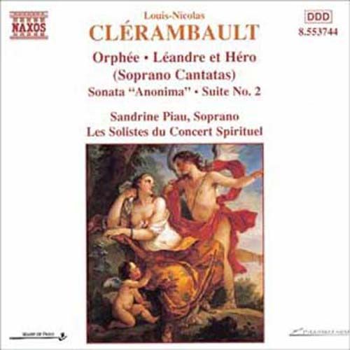 Orphee, Leandre Et Hero, Sonata Anonima, Suite No. 2 Piau, Sop.