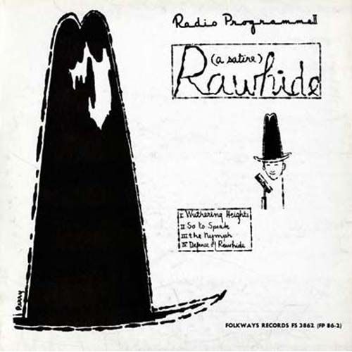 Rawhide Radio Programme Ii: Rawhide: A Satire