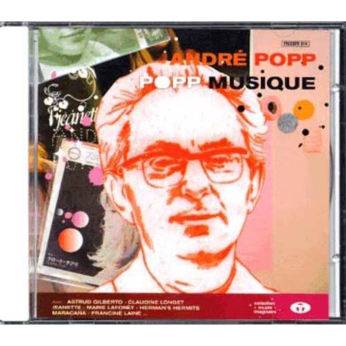 Popp Musique - Le Meilleur D'andré Popp - B.O.F. Et Chansons