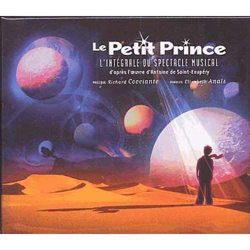 Le Petit Prince - Spectacle Musical Du Casino De Paris