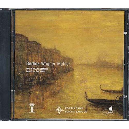 Berlioz - Wagner - Mahler