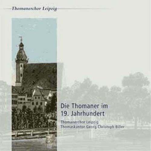 Die Thomaner Im 19. Jahrhundert