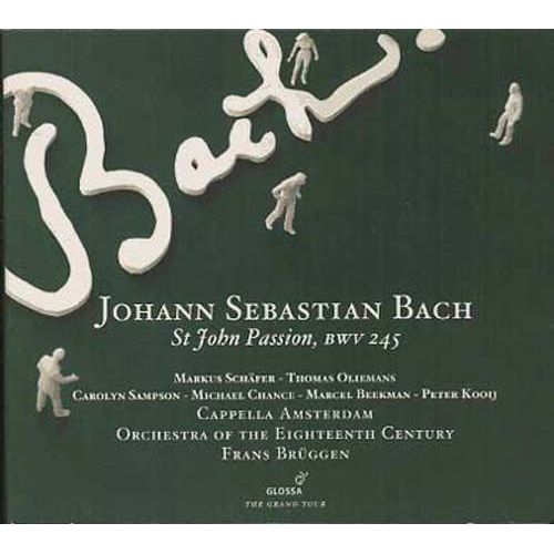 Passion Selon Saint Jean Bwv 245