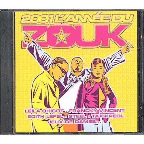 L'annee Du Zouk 2001