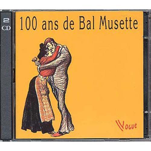 100 Ans De Bal Musette