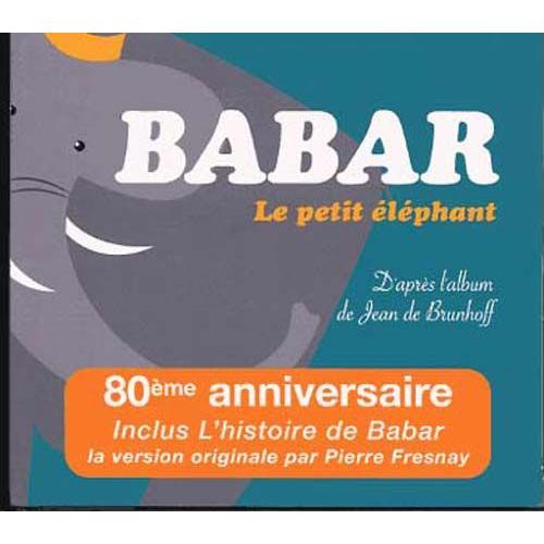 Babar Le Petit Éléphant 80 Ème Anniversaire