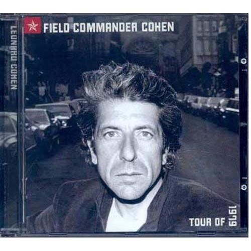 Field Commander Cohen - Tour Of 1979